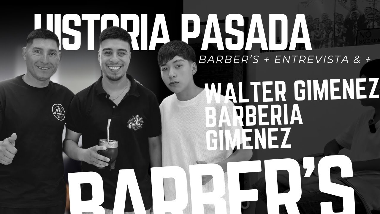 Un sueño cumplido pero uno por alcanzar MI FAMILIA | Walter Gimenez en HP Barber's