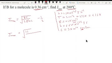 Problem-2 Molecular Spectroscopy, Jmax , Most Intense line in rotational spectra