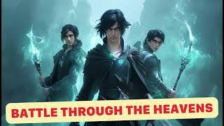 Battle Through the Heavens - Chapter 1 - 20 - Thien Tam Tho Dau