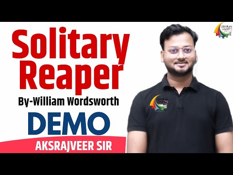 The Solitary Reaper by William Wordsworth