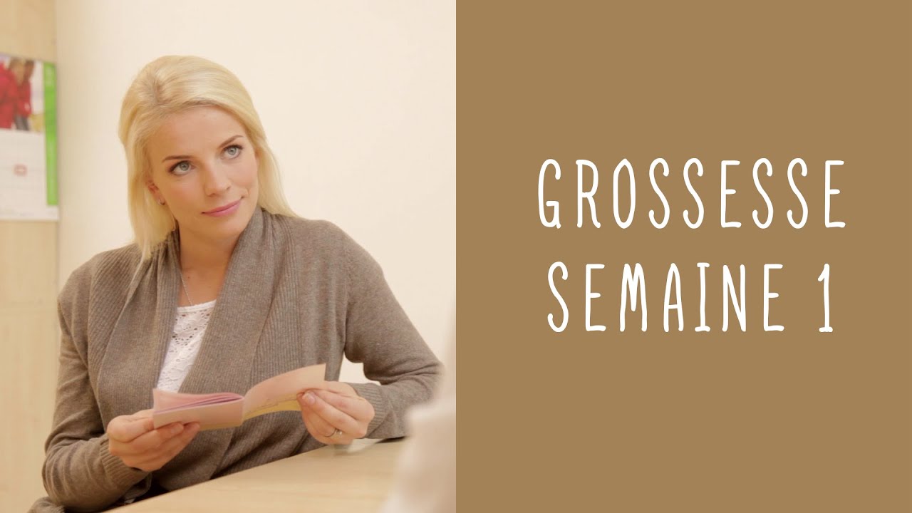 1 semaine de grossesse