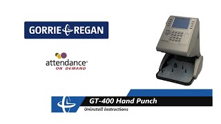 GT-400 Hand Punch- Uninstalling an Existing Time Clock. Gorrie-Regan & Associates, Inc.