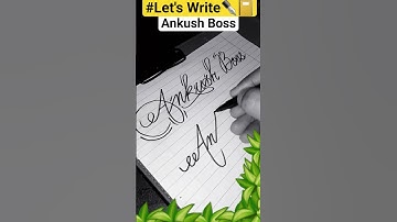 #Ankush Boss😊👍#cursive#writing #calligraphy#Imagine#Dragon#music#viral#video#ytshorts#art#song#music