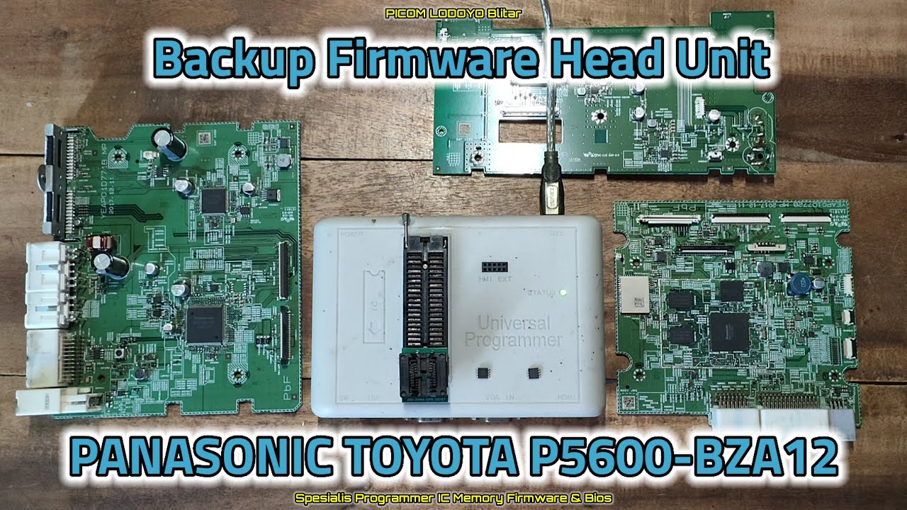 Backup Firmware Head Unit PANASONIC TOYOTA P5600-BZA12 CV-DT67A0DT ...