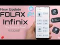 Infinix Note 50S 5G+⚡NEW FOLAX AI Updates⚡Bugs fixed and Improve stability of features