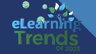 eLearning Trends 2023: Insights from Michael Hanly, Managing Director of Newleaf Technologies