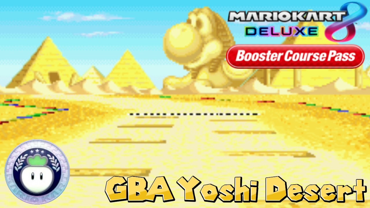 GBA Yoshi Desert Mario Kart 8 Deluxe Fanmade Remix YouTube