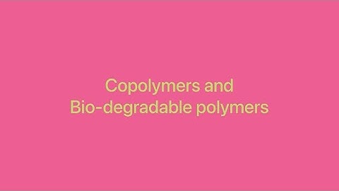 POLYMERS PART :V : copolymers and bio-degradable polymers.#cbse #chemistry #neet #polymers #jee