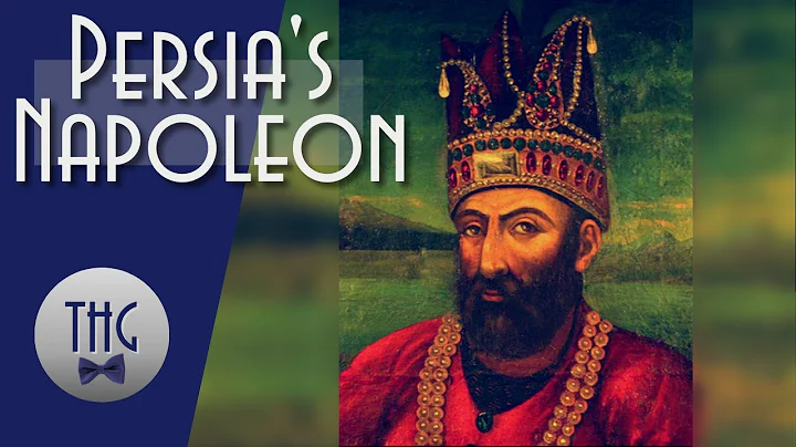 Nader Shah, Persia's Napoleon