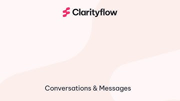 Async Conversations & Messages in Clarityflow