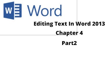 Class4||Editing Text in Word 2013||Chapter4||Part2