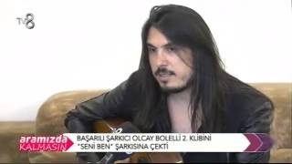Olcay Bolelli - TV8 (Aramızda Kalmasın)