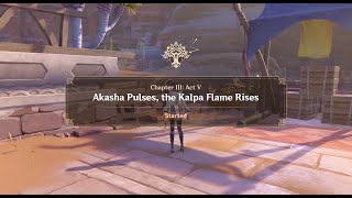 Archon Quest Chapter 3: Act 5 - Akasha Pulses, the Kalpa Flame Rises (Part 1) [Genshin Impact][3.2]