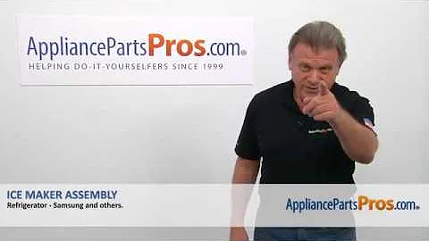 How To: Samsung Ice Maker Assembly DA97-07365G