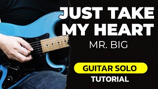 Just Take My Heart (Mr. Big) Guitar Intro & Solo Tutorial with TABS (Slowed Down)