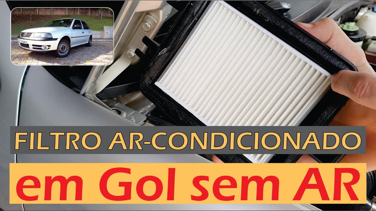 Filtro ar-condicionado no Gol sem ar, dá certo? - [4K]