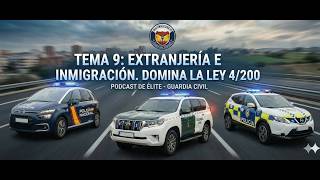 TOPIC 9: FOREIGNERS AND IMMIGRATION. MASTER LAW 4/2000 👮♂️🛂#guardiacivil