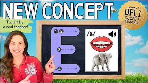 Lesson 18: Short E /ĕ/ | New Concept Only Phonics Lesson (UFLI Aligned)