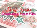 Tis the Season 2020 Day 11  Scrapbooking Process #291  "Christmas at Grandmas"