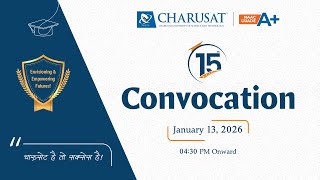 15th Convocation Live Ceremony | CHARUSAT