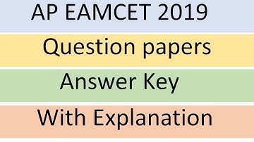ap eamcet 2019 questions and answer keys with explanation