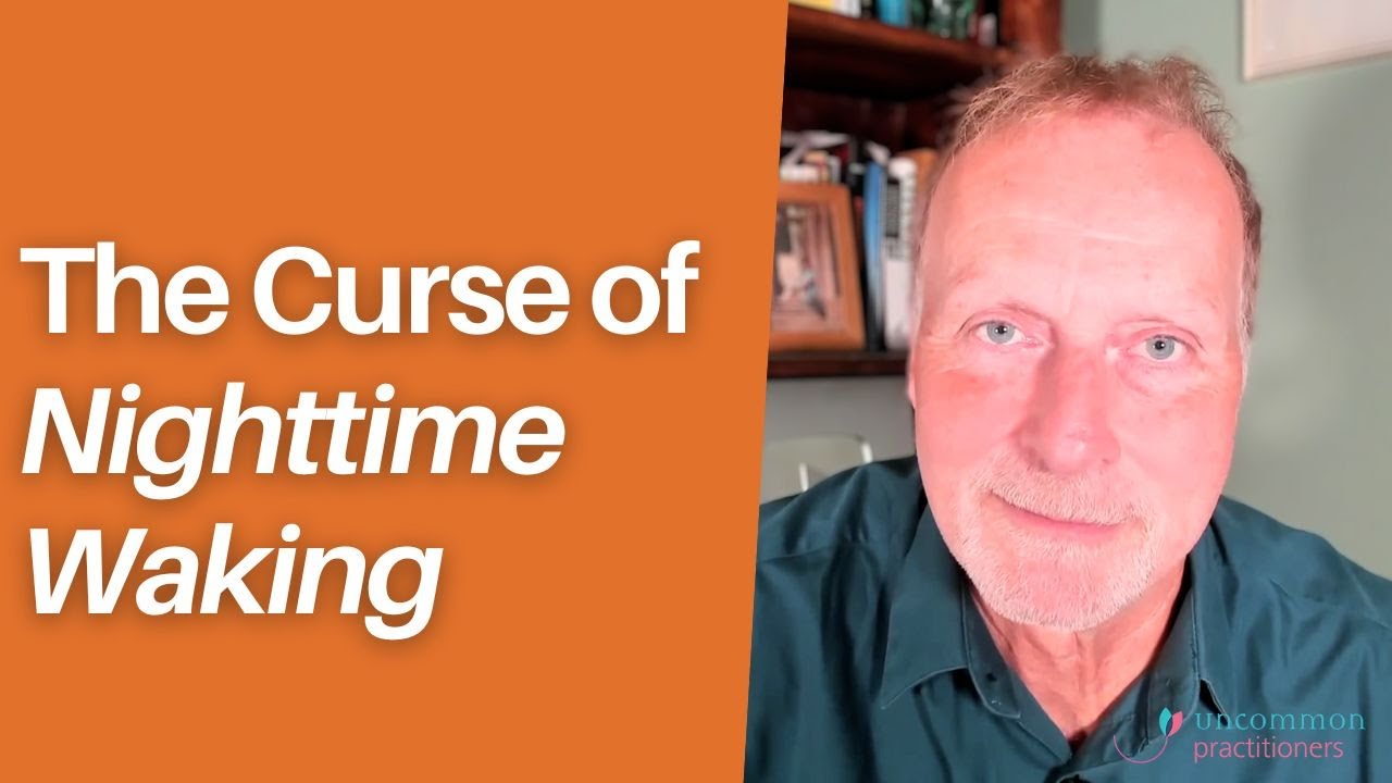 The Curse of Nighttime Waking