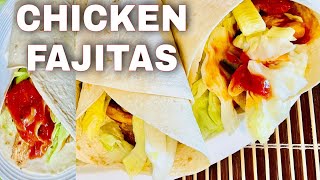 Chicken Fajitas/Easy Mexican Recipe