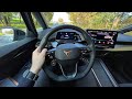 Cupra born 231 hp  pov test drive 149  pov driver tv  asmr