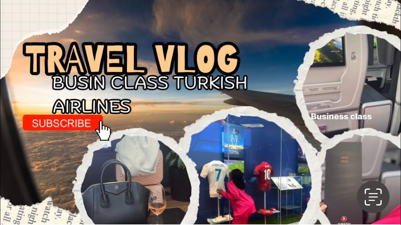 Fly with me in Turkish Airline, business class part 2…..