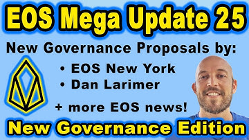 🔵 EOS Mega Update 25 - EOS New York & Dan Larimer