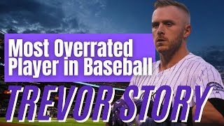 Trevor Story is the MOST OVERRATED Player in Baseball | Phillies' Starers, Top 10 Overrated Players