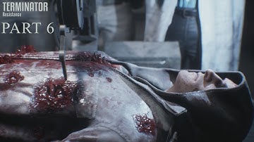 Terminator Resistance - Gameplay Walkthrough (Part 6) [1080p 60FPS HD]