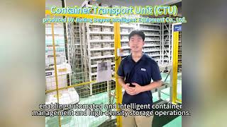 CTU (Container Transport Unit )  AS/RS