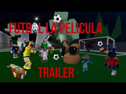 Futbol la pelicula /trailer