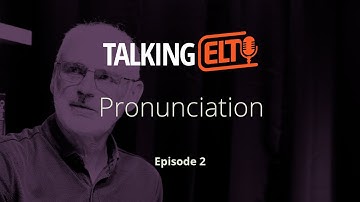 Pronunciation: How Does Your Accent Impact Your Experience Of Learning English? (Talking ELT S4 E2)