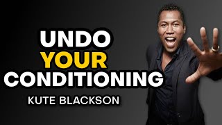 #life #challenge Eliminate Fear & Awaken Your Full Potential with Kute Blackson