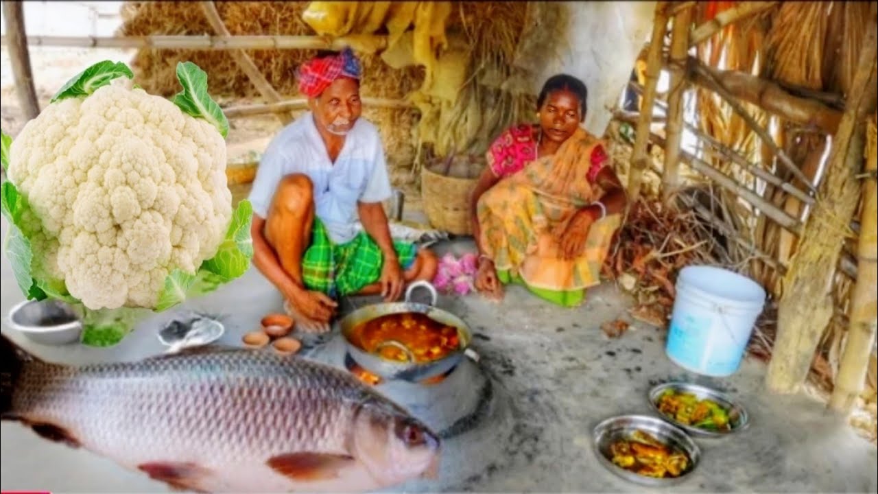 tribal people cooking video || Rohu fish curry with cauliflower || cooking and eating  #fishcurry