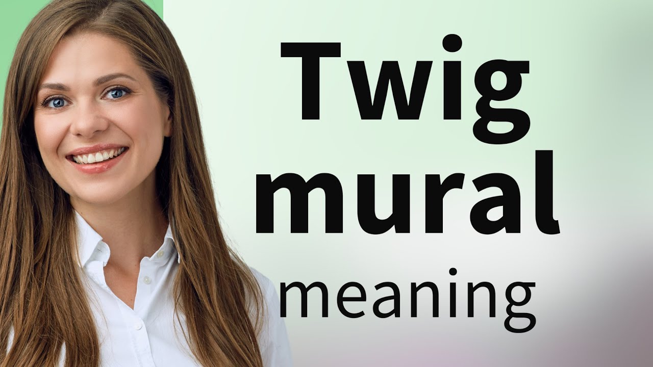 Unraveling the Artistic Phrase: "Twig Mural" - YouTube