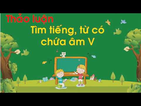 V v (Tiết 2)