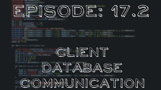 How to code a Minecraft PVP Client: Episode #17.2: Client Database Communication