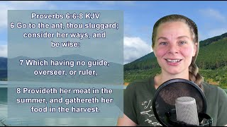 Proverbs 6:6-8 KJV - Scripture Songs - Slothful, Diligent
