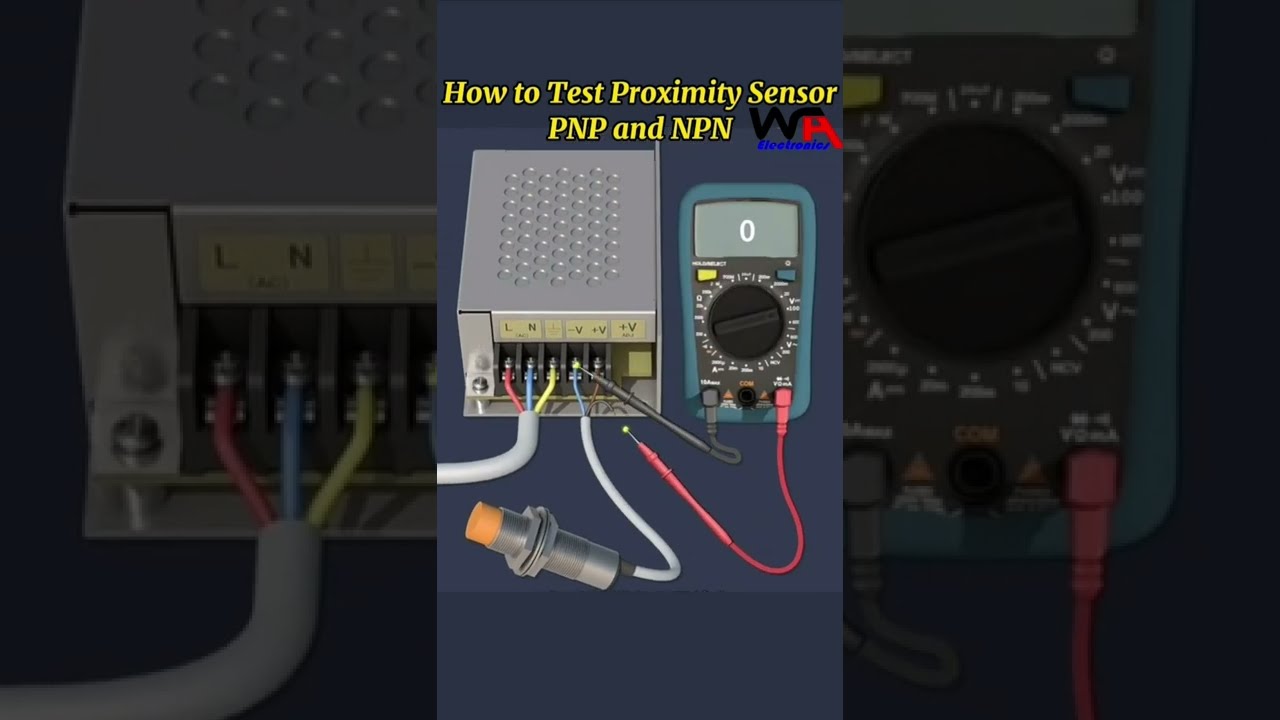 How To Test Proximity Sensor Electrical Electronic Shorts