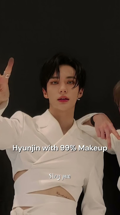 Hyunjin with and without makeup