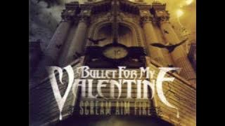 Bullet For My Valentine - Hearts burst into fire