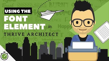 Working With Fonts In Thrive Architect