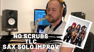 Sax Solo - No Scrubs - TLC