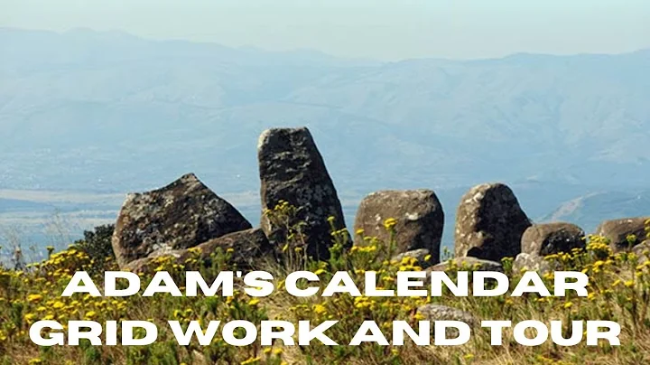 Adam's Calendar: Grid Activations and Tour