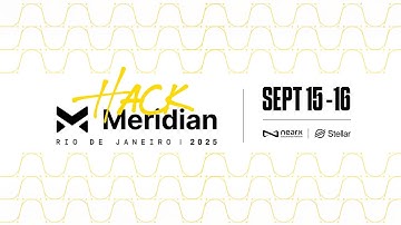 HackMeridian 2025 | O Desafio Global de Inovação em Blockchain
