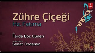 Ferda Boz Güneri & Sedat Özdemir "Zühre Çiçeği"