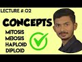 Most Important concepts class 12 || Mitosis, Meiosis, Haploid, Diploid || BS BIO STUDIO